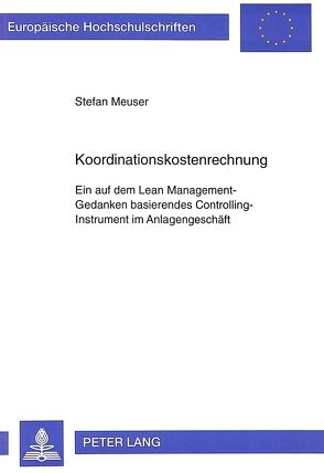 Koordinationskostenrechnung von Meuser,  Stefan