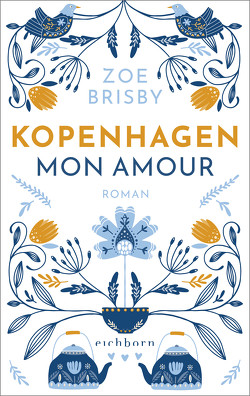 Kopenhagen mon amour von Brisby,  Zoe, Buchgeister,  Monika