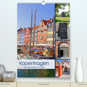 Kopenhagen. Skandinavische Schöne (Premium, hochwertiger DIN A2 Wandkalender 2022, Kunstdruck in Hochglanz) von M. Laube,  Lucy