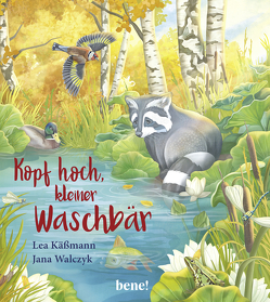 Kopf hoch, kleiner Waschbär – ein Bilderbuch für Kinder ab 2 Jahren von Käßmann,  Lea, Walczyk,  Jana