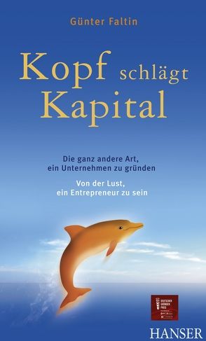 Kopf schlägt Kapital von Faltin,  Günter