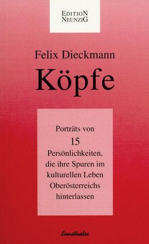 Köpfe von Dieckmann,  Felix