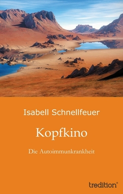 Kopfkino von Schnellfeuer,  Isabell