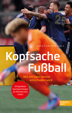 Kopfsache Fußball von Spreckels,  Christian