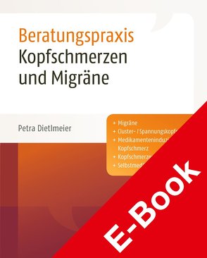 Kopfschmerzen und Migräne von Dietlmeier,  Petra