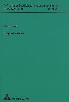 Kopierwerke von Encke,  Julia