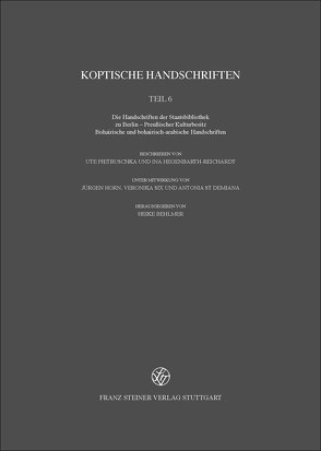 Koptische Handschriften von Behlmer,  Heike, Demiana,  Antonia St, Hegenbarth-Reichardt,  Ina, Horn,  Jürgen, Pietruschka,  Ute, Six,  Veronika