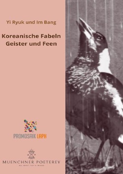 Koreanische Fabeln Geister und Feen von Bummel-Vohland,  Susanna, Children,  ProMosaik, Rampoldi,  Milena