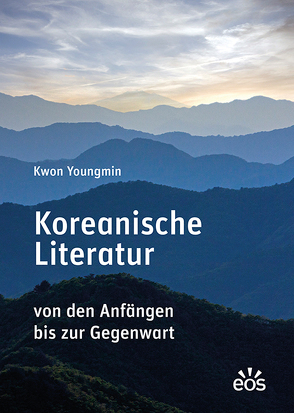 Koreanische Literatur von Dirks,  Jan Henrik, Kwon,  Youngmin