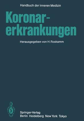 Koronarerkrankungen von Roskamm ,  H.