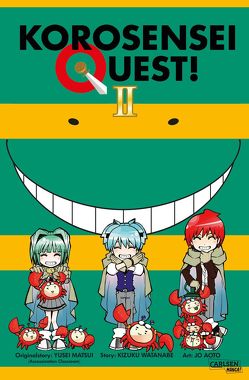 Korosensei Quest! 2 von Aoto,  Jo, Matsui,  Yusei, Ossa,  Jens, Watanabe,  Kizuku
