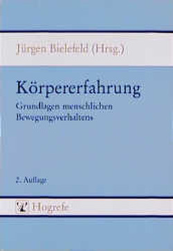 Körpererfahrung von Bielefeld,  Jürgen