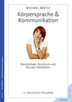 Körpersprache & Kommunikation von Argyle,  Michael, Petersen,  Karsten