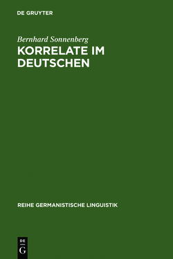 Korrelate im Deutschen von Sonnenberg,  Bernhard