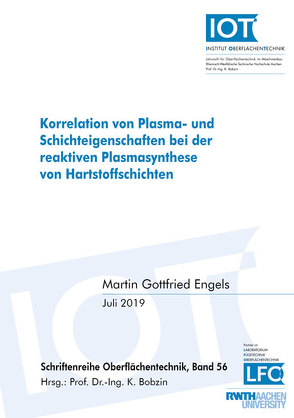 Korrelation von Plasma- und Schichteigenschaften bei der reaktiven Plasmasynthese von Hartstoffschichten von Engels,  Martin Gottfried