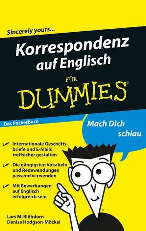 Korrespondenz auf Englisch für Dummies Das Pocketbuch von Blöhdorn,  Lars M., Hodgson-Möckel,  Denise