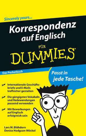 Korrespondenz auf Englisch für Dummies Das Pocketbuch von Blöhdorn,  Lars M., Hodgson-Möckel,  Denise