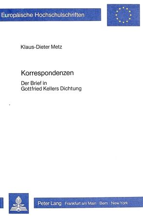 Korrespondenzen von Metz,  Klaus-Dieter