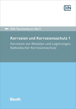 Korrosion und Korrosionsschutz 1 – Buch mit E-Book