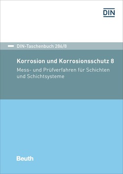 Korrosion und Korrosionsschutz 8 – Buch mit E-Book