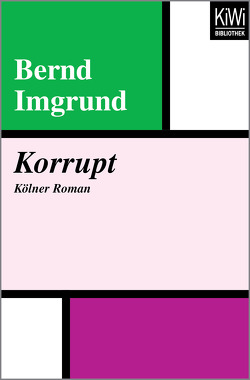 Korrupt von Imgrund,  Bernd