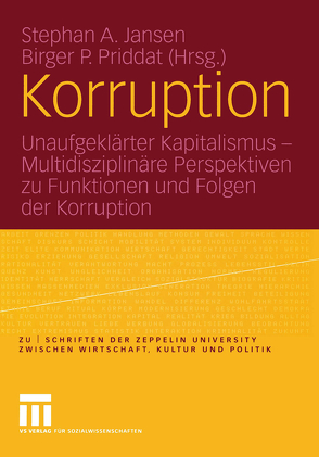 Korruption von Jansen,  Stephan A., Priddat,  Birger P.