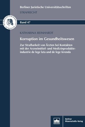 Korruption im Gesundheitswesen von Reinhardt,  Katharina