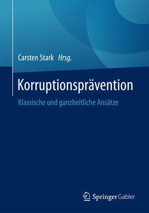 Korruptionsprävention von Stark,  Carsten