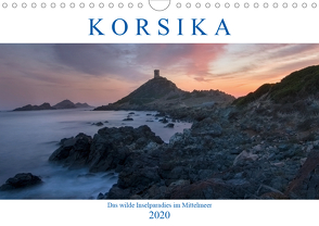 Korsika, das wilde Inselparadies im Mittelmeer (Wandkalender 2020 DIN A4 quer) von Kruse,  Joana