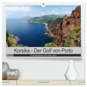 Korsika – Der Golf von Porto (hochwertiger Premium Wandkalender 2024 DIN A2 quer), Kunstdruck in Hochglanz von Zech,  Ade