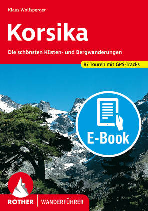 Korsika (E-Book) von Wolfsperger,  Klaus