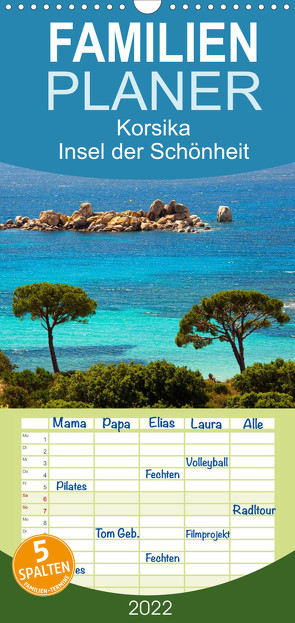 Familienplaner Korsika Insel der Schönheit (Wandkalender 2022 , 21 cm x 45 cm, hoch) von Scholz,  Frauke
