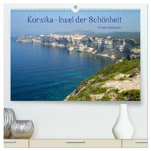 Korsika – Insel der Schönheit (hochwertiger Premium Wandkalender 2024 DIN A2 quer), Kunstdruck in Hochglanz von Salzmann,  Ursula