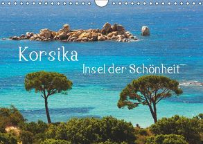 Korsika Insel der Schönheit (Wandkalender 2019 DIN A4 quer) von Scholz,  Frauke
