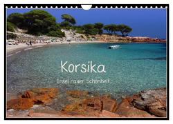 Korsika – Insel rauer Schönheit (Wandkalender 2024 DIN A4 quer), CALVENDO Monatskalender von Liedtke,  Silke