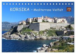 Korsika – Mediterrane Vielfalt (Tischkalender 2024 DIN A5 quer), CALVENDO Monatskalender von Becker,  Bernd