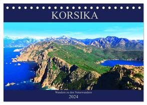 Korsika – Wandern zu den Naturwundern (Tischkalender 2024 DIN A5 quer), CALVENDO Monatskalender von Schimmack,  Claudia