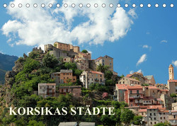 Korsikas Städte (Tischkalender 2023 DIN A5 quer) von Hutterer,  Christine