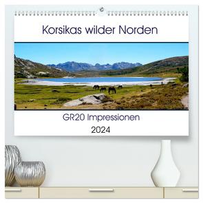 Korsikas wilder Norden. GR20 Impressionen (hochwertiger Premium Wandkalender 2024 DIN A2 quer), Kunstdruck in Hochglanz von Braun,  Nathalie