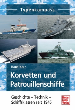 Korvetten und Patrouillenschiffe von Karr,  Hans
