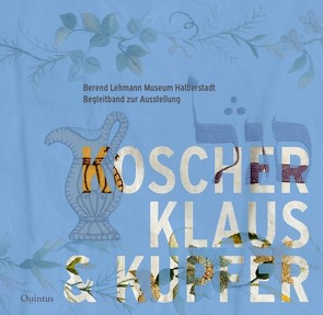 Koscher, Klaus & Kupfer von Dick,  Jutta