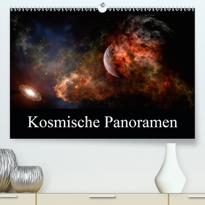 Kosmische Panoramen (Premium, hochwertiger DIN A2 Wandkalender 2021, Kunstdruck in Hochglanz) von Gaymard,  Alain