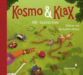Kosmo & Klax. ABC-Geschichten von Becker,  Timo, Helmig,  Alexandra