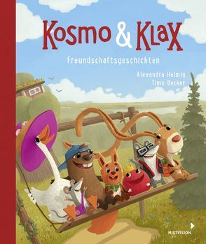 Kosmo & Klax. Freundschaftsgeschichten von Becker,  Timo, Helmig,  Alexandra