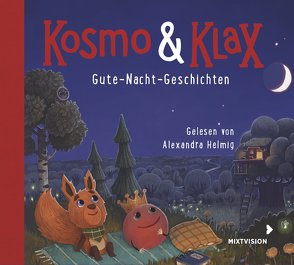 Kosmo & Klax. Gute-Nacht-Geschichten von Helmig,  Alexandra