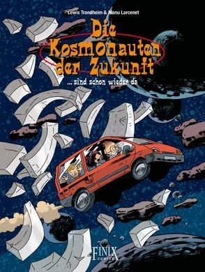 Kosmonauten der Zukunft von Arleston,  Scotch, Hübsch,  Eric