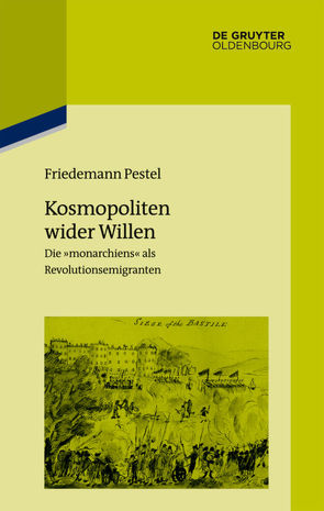 Kosmopoliten wider Willen von Institut historique allemand Paris, Pestel,  Friedemann