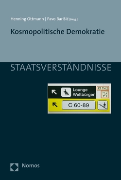 Kosmopolitische Demokratie von Barisic,  Pavo, Ottmann,  Henning