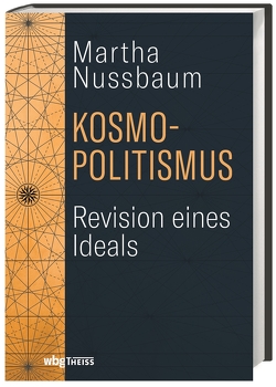 Kosmopolitismus von Nussbaum,  Martha, Weltecke,  Manfred