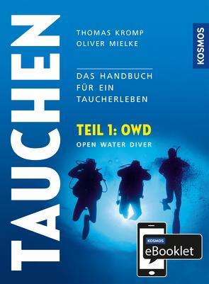 KOSMOS eBooklet: Open Water Diver (OWD) von Kromp,  Thomas, Mielke,  Oliver